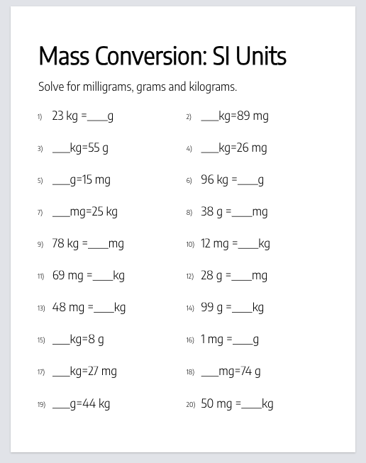 Mass conversion worksheet with fill-in problems between kilograms, grams and milligrams